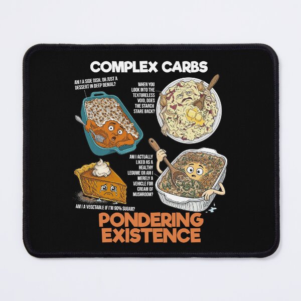 Item preview, Thanksgiving Cheat Day Complex Carbs Pondering Existence Existential Humor designed and sold by QuirkyGuacamole.