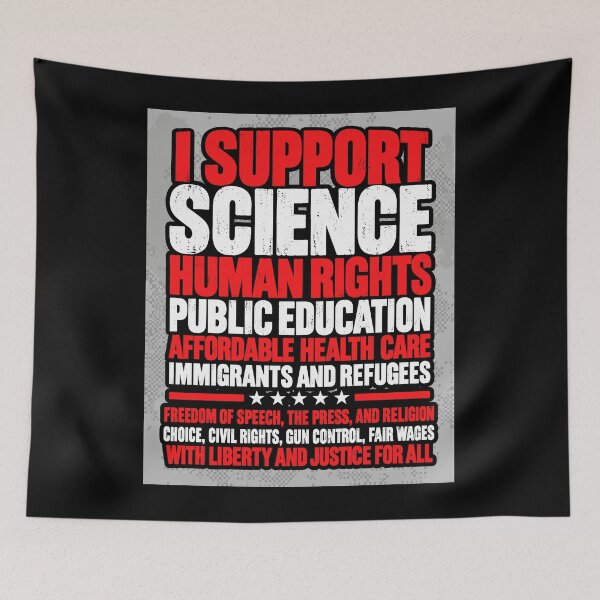 Item preview, I Support Science Human Rights and Equality Bold Social Justice Statement designed and sold by stmpdwrld.