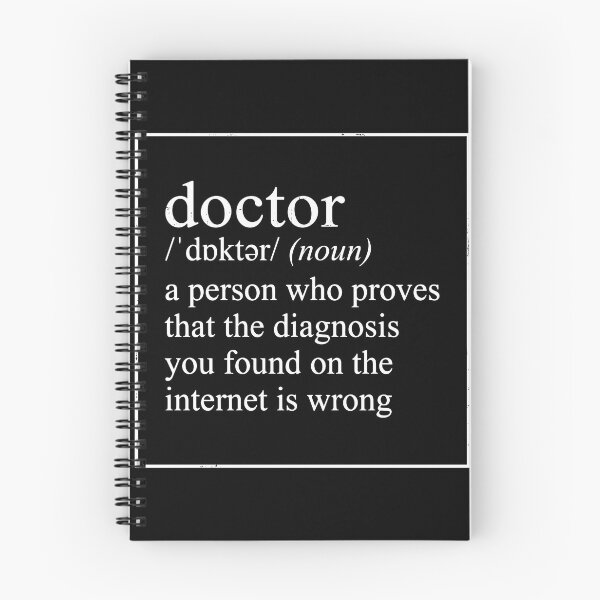 Item preview, Doctor A Person Who Proves That The Diagnosis You Found On The Internet Is Wrong Medical Humor Physician designed and sold by PopStars1993.
