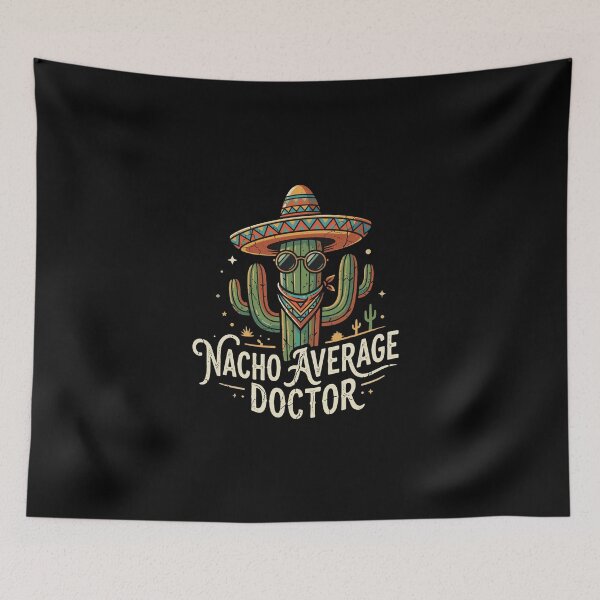 Item preview, Nacho Average Doctor Funny Medical Physician Healthcare Worker designed and sold by PopStars1993.