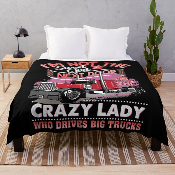 Item preview, I_M Not The Sweet Girl Next Door I_M The Crazy Lady-Trucker designed and sold by Nullframe.