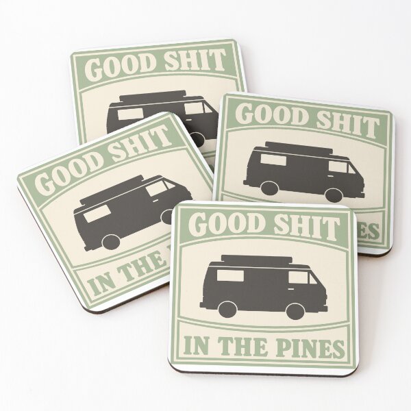 Item preview, Good shit in the pines designed and sold by janbo93.