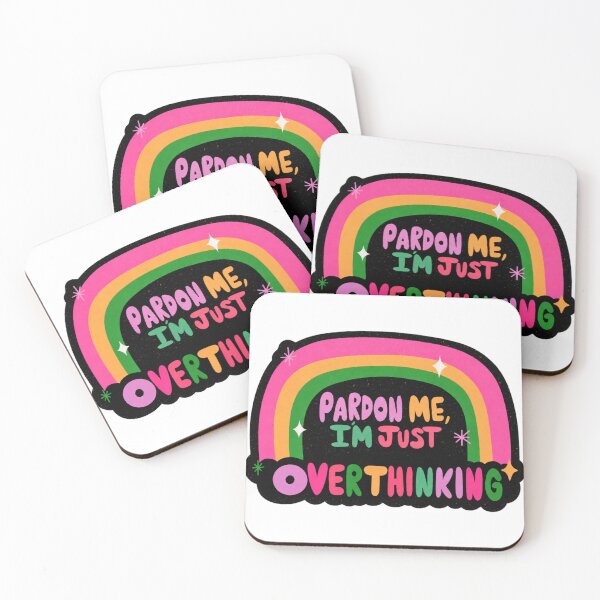 Item preview, Pardon Me I’m Just Overthinking Colorful Quote designed and sold by OMITTEROMINOUS.