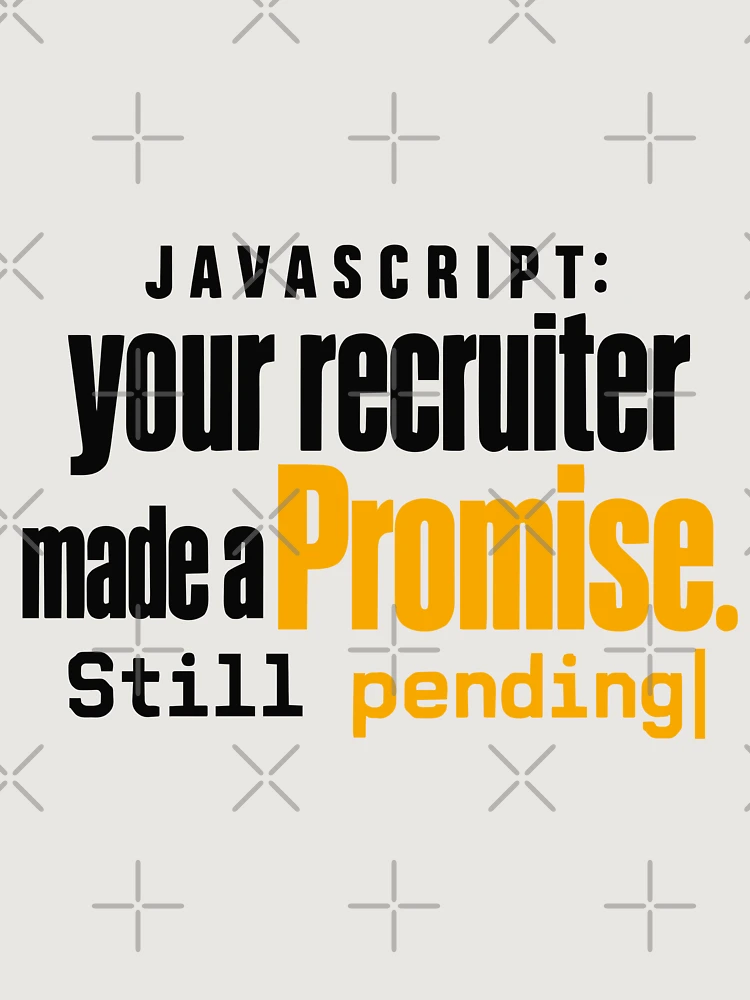 Thumbnail 6 of 6, Premium Oversized Sweatshirt, JavaScript Recruiter Promise Still Pending Funny Coding Typography designed and sold by ThreadQuirk.