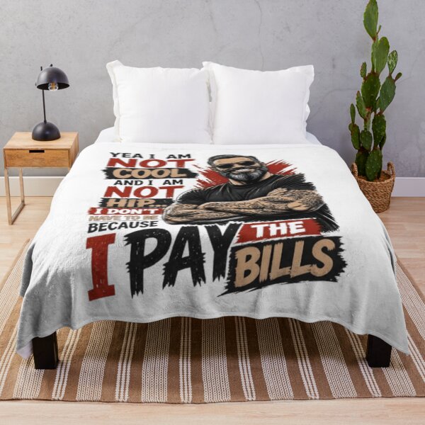 Item preview, Yea I'm Not Cool I Pay The Bills - Funny Dad Quote designed and sold by Xtremetiaan.