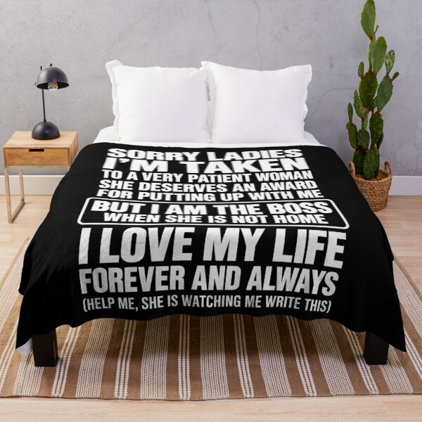 Item preview, Sorry Ladies I'm Taken Funny Relationship Quote designed and sold by tammyrange.