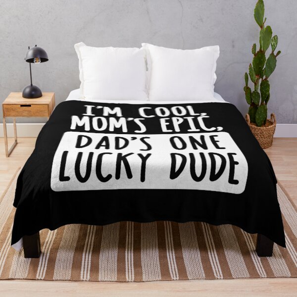 Item preview, Cool Mom Epic Dad One Lucky Dude designed and sold by tammyrange.