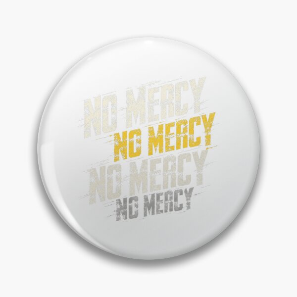 Artikelvorschau, No Mercy Typography entworfen und verkauft von Doughty101Kris.