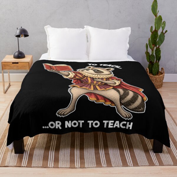 Item preview, Raccoon To Teach Or Not To Teach designed and sold by loat904.