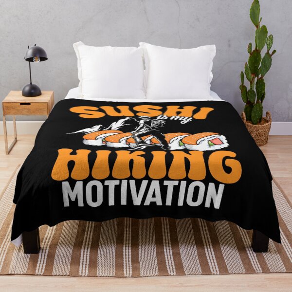 Item preview, Sushi Is My Hiking Motivation designed and sold by Makebashington.