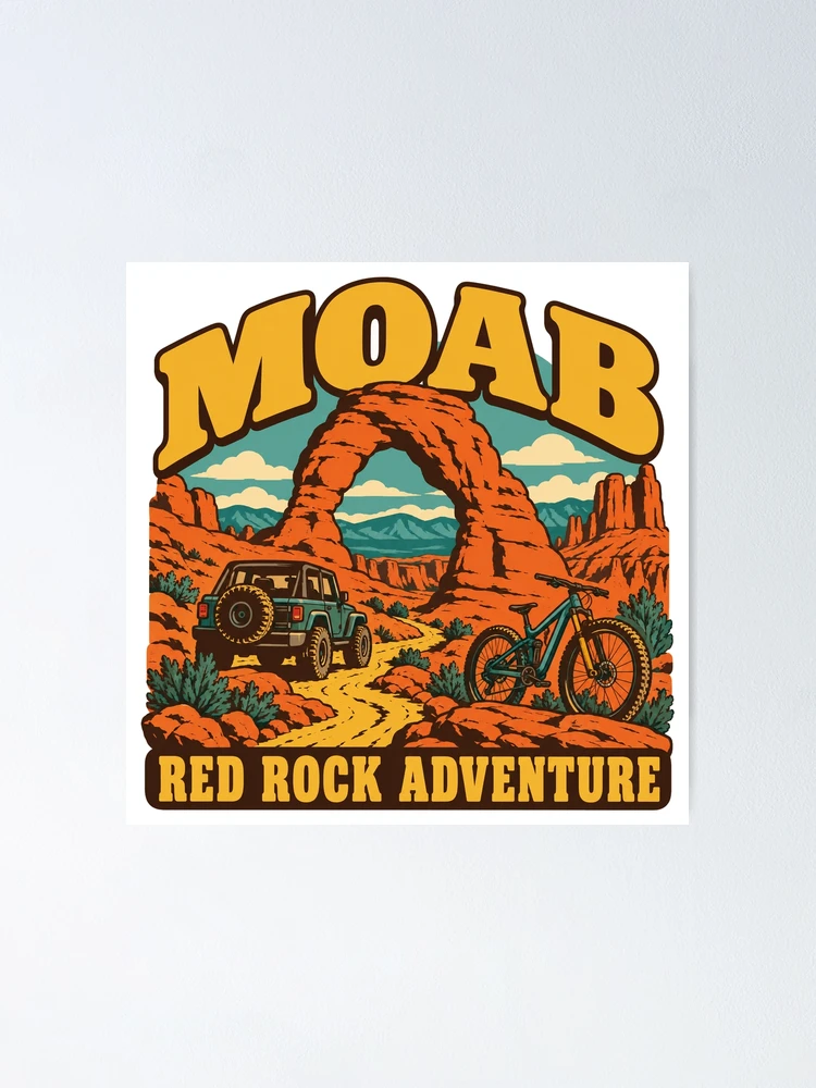 Aperçu 1 sur 3. Poster avec l'œuvre Moab Gift - Aventure dans les Roches Rouges créée et vendue par RedRubyBubble.