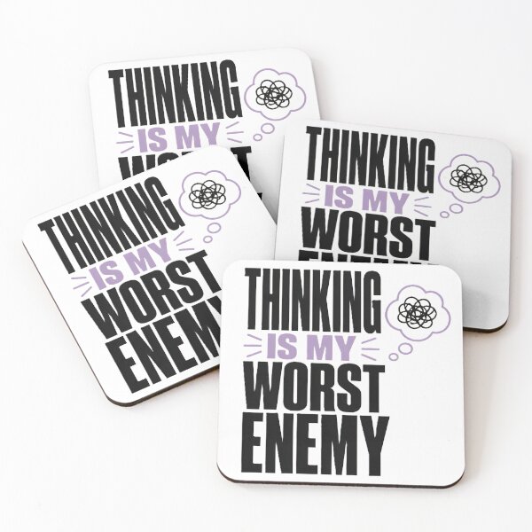 Item preview, Thinking Is My Worst Enemy Funny Overthinking Quote, Mental Chaos Typography, Introvert Humor Design designed and sold by dreamz-world.