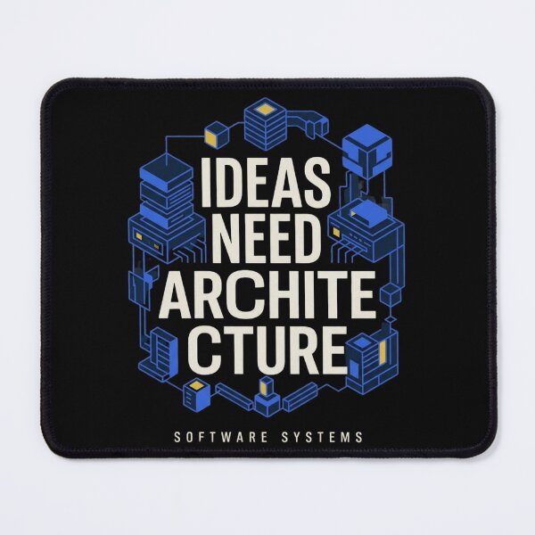 Item preview, Ideas Need Architecture Software Engineering designed and sold by Amr Darwish Graphic designer.