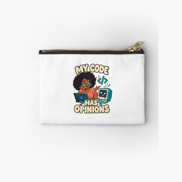 Item preview, My Code Has Opinions — Women in Tech Humor designed and sold by QOT Studios.