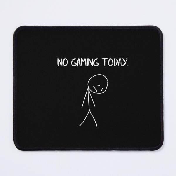 Item preview, No Gaming Today Gamer Frustration designed and sold by NAAYAX.