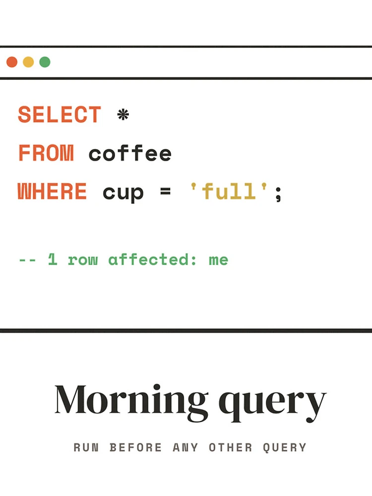 Thumbnail 4 of 4, iPhone Case, SQL Coffee Query - Select From Coffee Database Humor designed and sold by Rilindi.