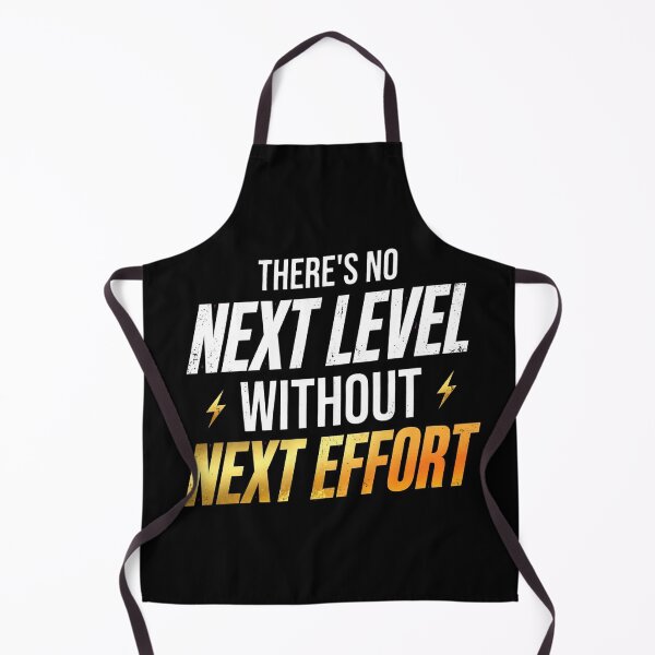 Item preview, There's No Next Level Without Next Effort designed and sold by Vibe-Vary.