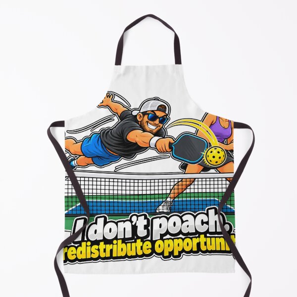 Item preview, I Dont Poach I Redistribute Opportunity Pickleball Doubles designed and sold by JAZZY-DESIGN.