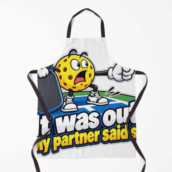 Item preview, It Was Out My Partner Said So Pickleball Line Call designed and sold by JAZZY-DESIGN.