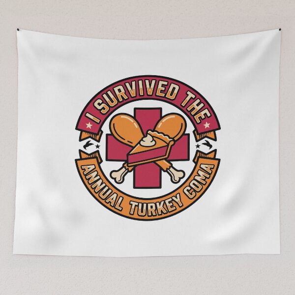 Item preview, I Survived The Annual Thanksgiving Turkey Coma - Funny Holiday Graphic designed and sold by ViralVectra.