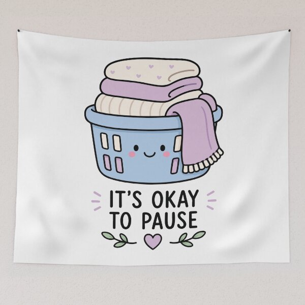 Item preview, It's Okay to Pause – Rest Without Guilt designed and sold by CleanDecor.