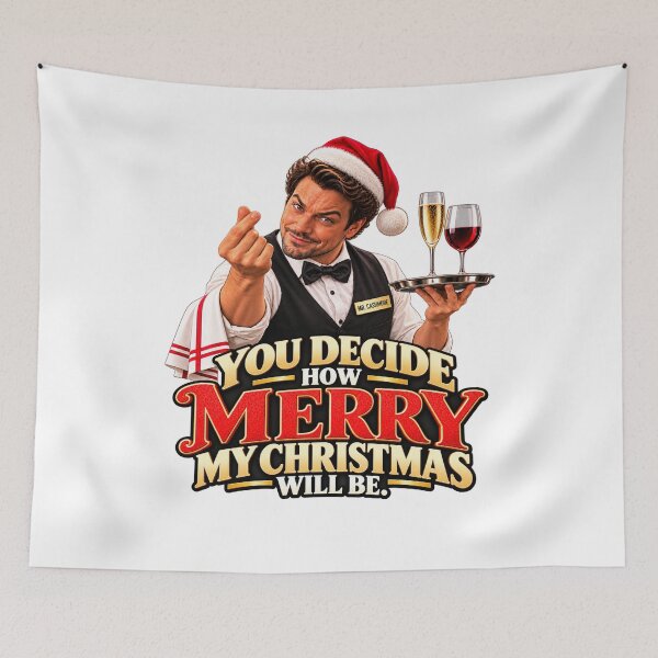 Item preview, Funny Christmas Waiter – You Decide How Merry My Christmas Will Be designed and sold by EwelinaBa.