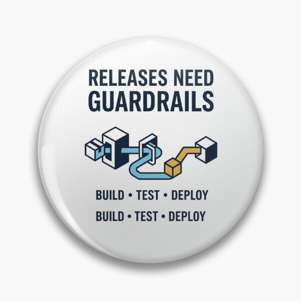 Item preview, Releases Need Guardrails Software Delivery designed and sold by Amr Darwish Graphic designer.