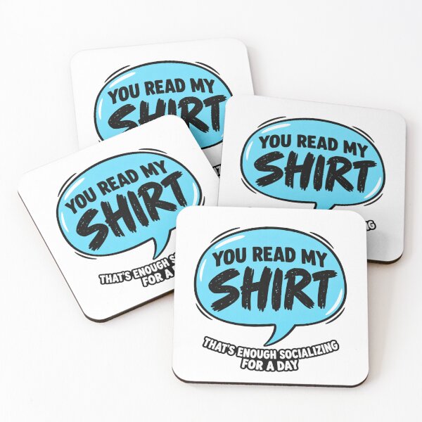 Item preview, You Read My Shirt Introvert Humor designed and sold by anapldv.