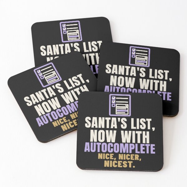 Artikelvorschau, Santa's List Now With Autocomplete Nicest entworfen und verkauft von T-J-WHATEVER.