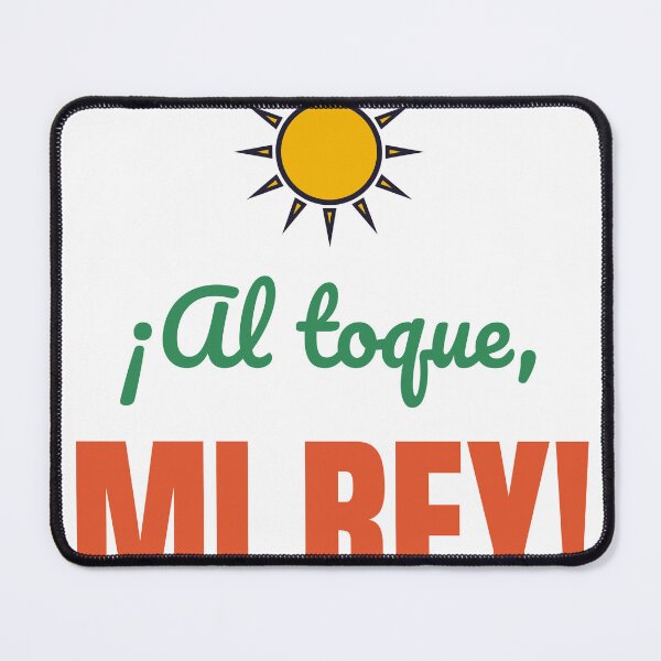 Item preview, Right away, my king! Peruvian slang designed and sold by PERUVIAN1303.