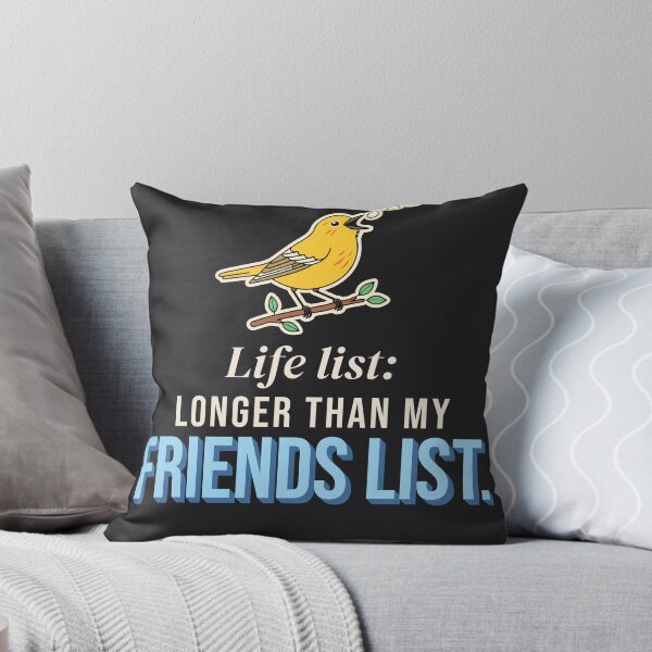 Item preview, Life List Longer Than My Friends Funny Introvert Birder designed and sold by SickDesign.