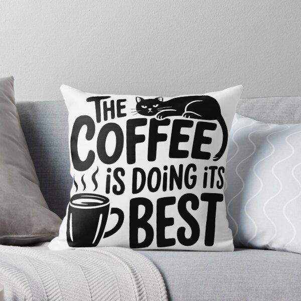 Item preview, The Coffee Is Doing Its Best designed and sold by theartfulaspie.