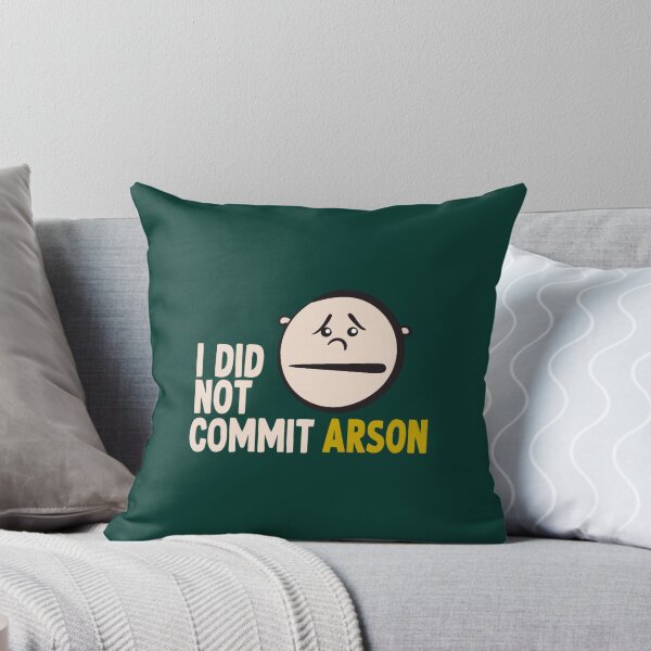 Item preview, I did not commit arson Oversized designed and sold by PoppyIslandShop.