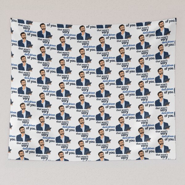 Item preview, That wasn't very data-driven of you designed and sold by Agu210.