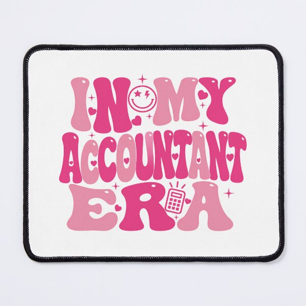 Item preview, In My Accountant Era Accounting Finance Professional designed and sold by HumansStuck12.