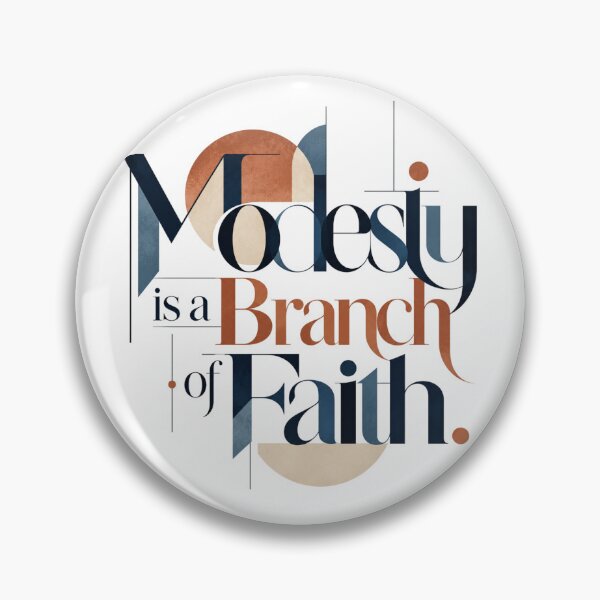 Item preview, Modesty Is a Branch of Faith – Modern Typography designed and sold by NourTaiba.