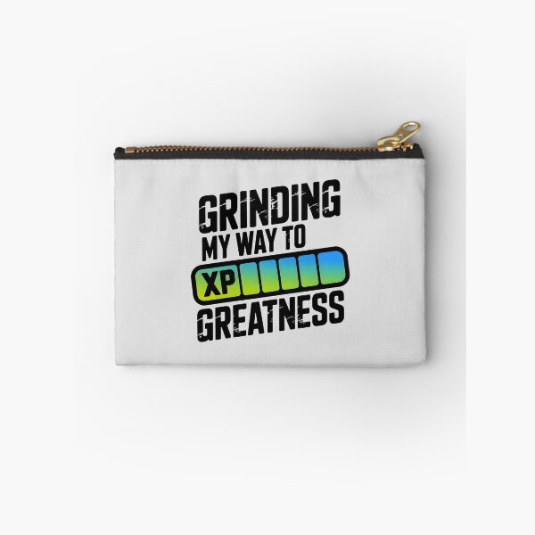 Item preview, Grinding My Way to Greatness – Motivational Gaming Quote designed and sold by Jollys-ArtShop.