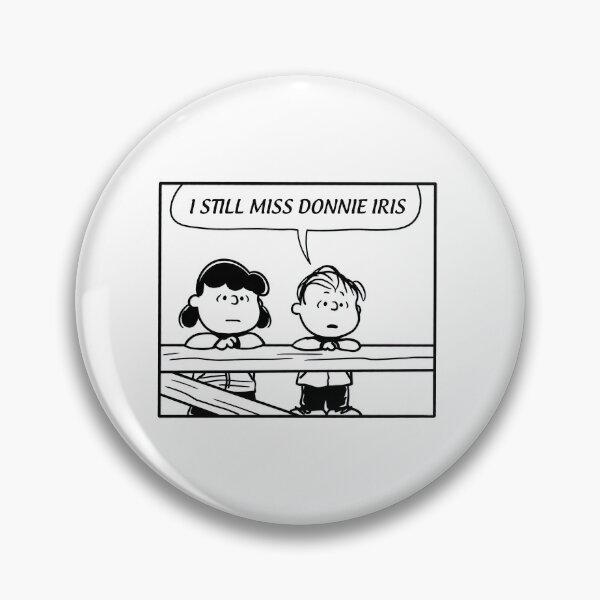 Item preview, I still miss Donnie   designed and sold by Ciarameliora.