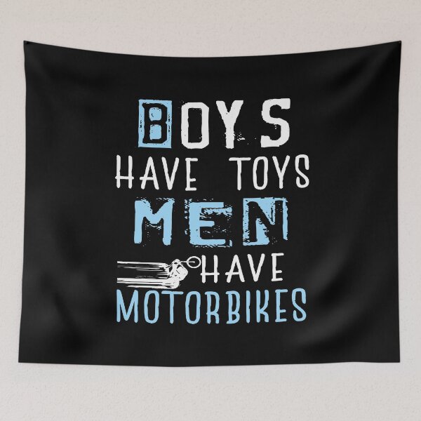 Item preview, Boys Have Toys Men Have Motorbikes designed and sold by SmartStyle.