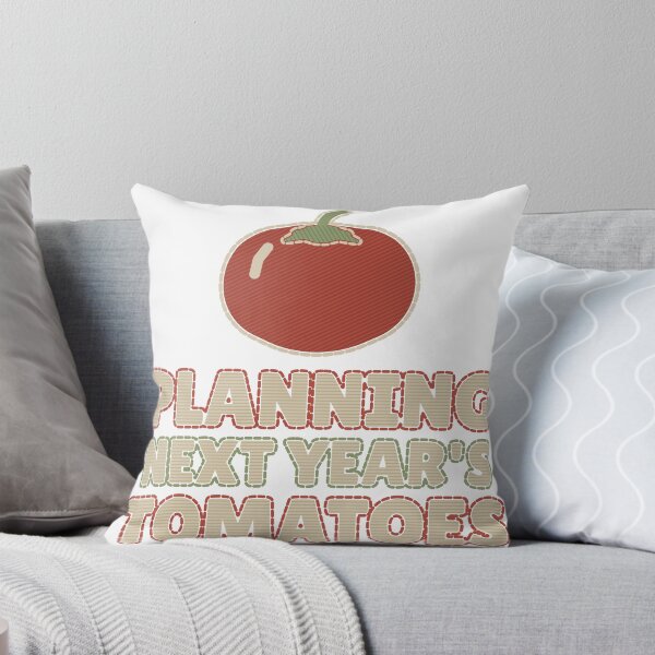 Item preview, Planning Next Years Tomatoes Funny Gardening designed and sold by PhoenixTShirtz.