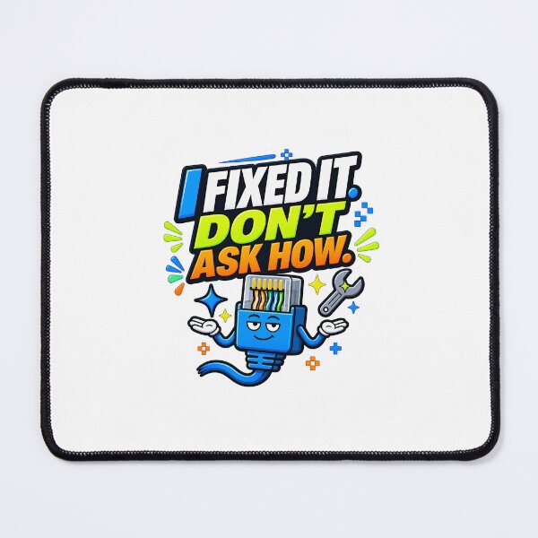 Item preview, Funny IT Support Fixed It Dont Ask How Tech Humor designed and sold by TBillMAG — Retro Tech & IT Humor.