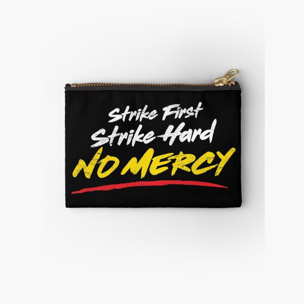 Item preview, Cobra Kai - Strike First, Strike Hard, No Mercy designed and sold by Pop-T.