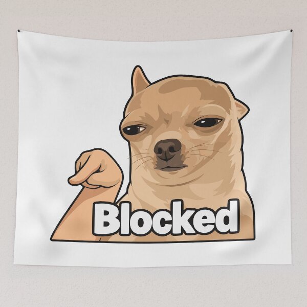 Item preview, Blocked Dog Meme Funny Chihuahua Reaction Image designed and sold by FemmePod.