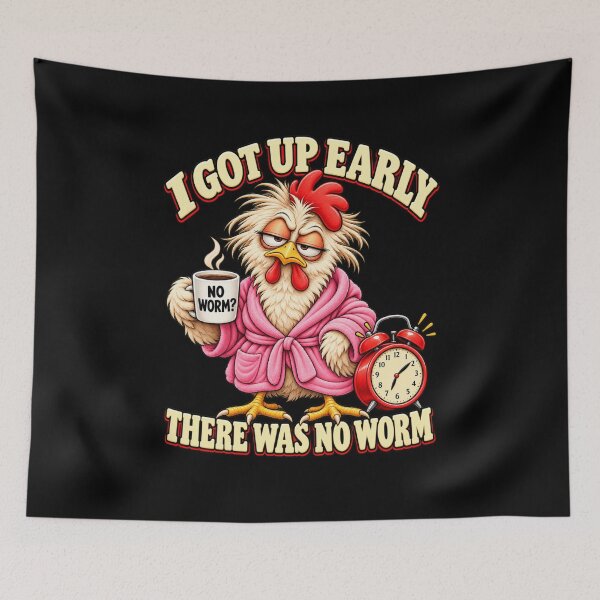 Item preview, I Got Up Early, There Was No Worm – Grumpy Bird Humor, Funny Morning Quote and Early Bird Design designed and sold by Trendably.