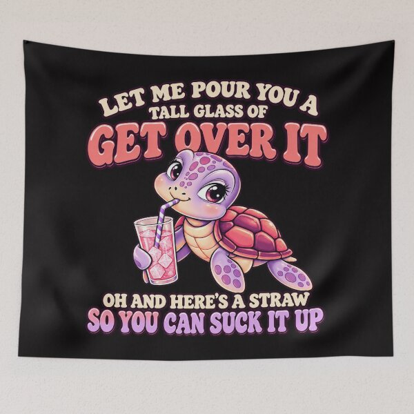 Item preview, Let Me Pour You A Tall Glass Of Get Over It Sassy Turtle Retro designed and sold by CozyCubs-Art.