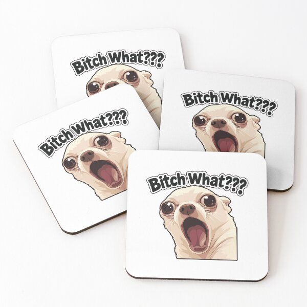 Item preview, Bitch What Meme Funny Chihuahua Dog Shocked Reaction designed and sold by FemmePod.
