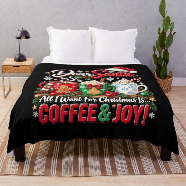 Item preview, Dear Santa, All I Want for Christmas Is Coffee & Joy designed and sold by rafaeltto.
