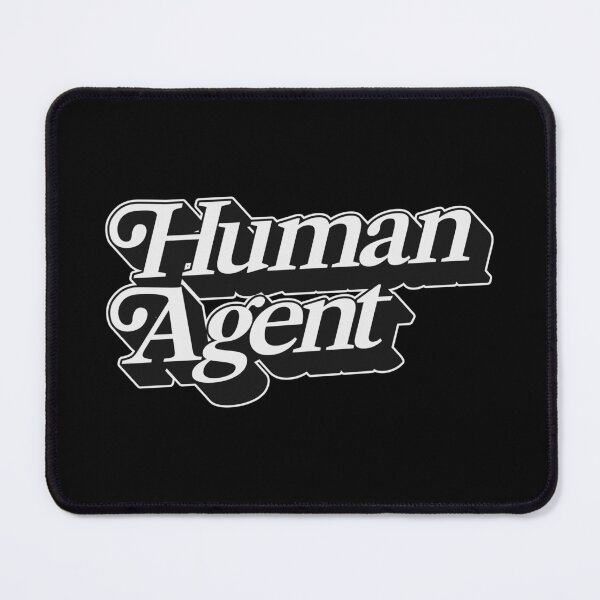 Item preview, HUMAN AGENT designed and sold by oddwonders.