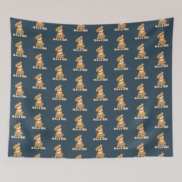 Item preview, Funny Dog We Spell Walk Here Dog Owner Joke designed and sold by Fanverse Merchandise.