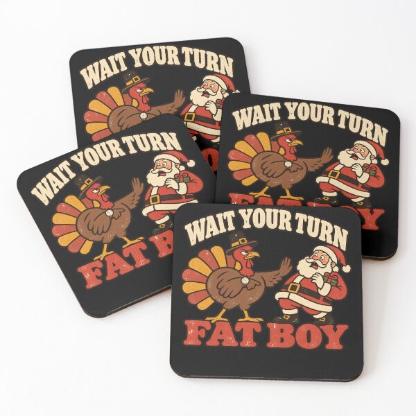 Item preview, Turkey Santa Wait Your Turn Fat Boy Thanksgiving designed and sold by Kladhadredo.